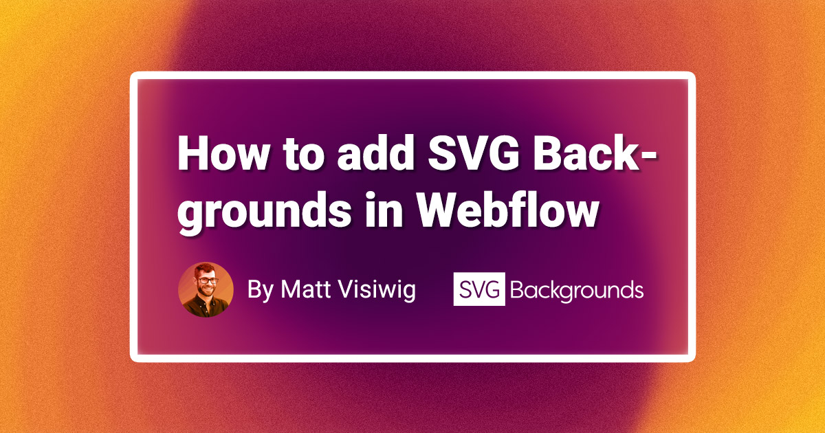 This is a tutorial on how to get SVG backgrounds working in Webflow. There are two methods SVG uploads and CSS (if you have a paid version of Webflow)