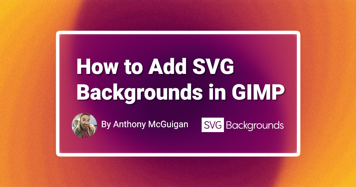 In this quick tutorial, we’ll show how to get and apply SVG Backgrounds in GIMP. As well as cover when and why you would want to use SVGs instead of JPGs.